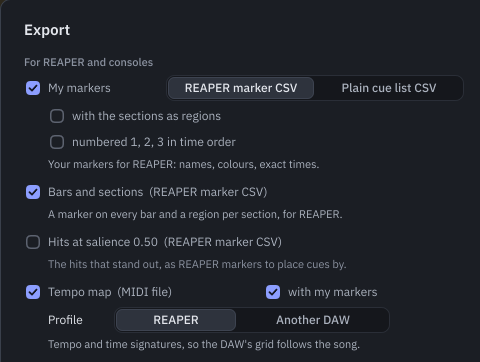 The Export dialog, for REAPER and consoles: your markers as a REAPER marker CSV or a plain cue list CSV, bars and sections, hits at a salience, and the tempo map as a MIDI file for REAPER or another DAW.
